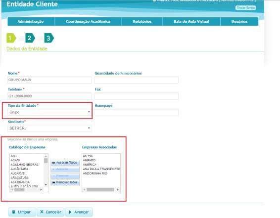 14. Cadastro de grupos de empresas Agora é possível cadastrar grupo de empresas, onde o Administrador terá acesso às informações das demais. Exemplo: João é Administrador de Entidade Cliente A.