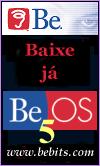 BeOs Para instalar o Sistema Operacional BeOS 5 Personal Edition você necessita: Computador baseado no microprocessador Pentium (Pentium 90 Mhz ou superior). Pelo menos 32 megabytes de RAM.