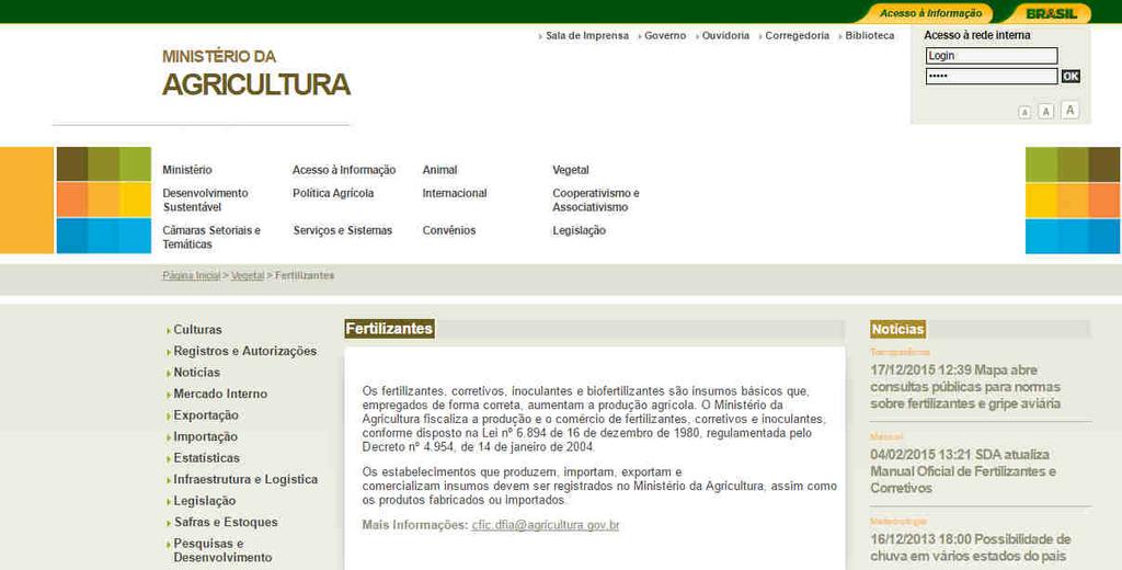 FERTILIZANTES, CORRETIVOS E INOCULANTES FERTILIZANTE MINERAL FERTILIZANTE ORGÂNICO FERTILIZANTE ORGANOMINERAL CORRETIVOS DE ACIDEZ CORRETIVOS DE SODICIDADE CORRETIVOS DE ALCALINIDADE CODICIONADOR