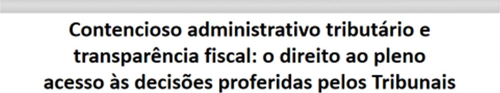 fiscal: o direito ao pleno