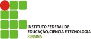 PROJETO DE EXTENSÃO SEM BOLSA 2017 CAMPUS BOA VISTA CENTRO DIREX REGISTRO SOB Nº I - DADOS DE IDENTIFICAÇÃO 01.