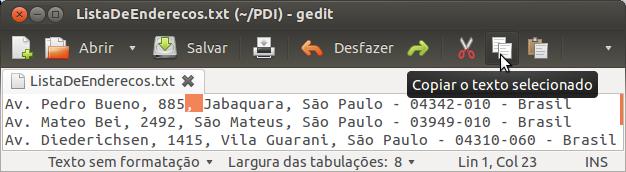 O método mais eficaz para realizar essa tarefa é selecionar a vírgula seguida do espaço e clicar no botão Copiar (menu