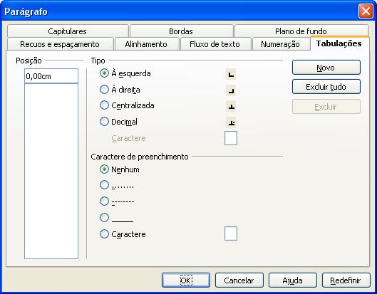 TABULAÇÕES Permite aplicar marcas de tabulação que pode ser a Esquerda,