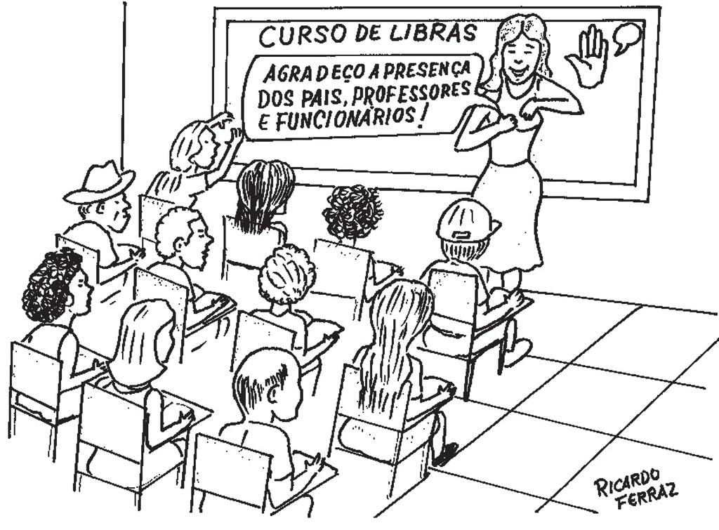 15 É ter a oportunidade de aprender LIBRAS (Língua Brasileira de Sinais) para a melhor comunicação com alunos