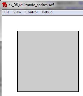 Utilizar Sprites Ex_06 Insira as linhas: var sprite1: Sprite = new Sprite(); sprite1.graphics.