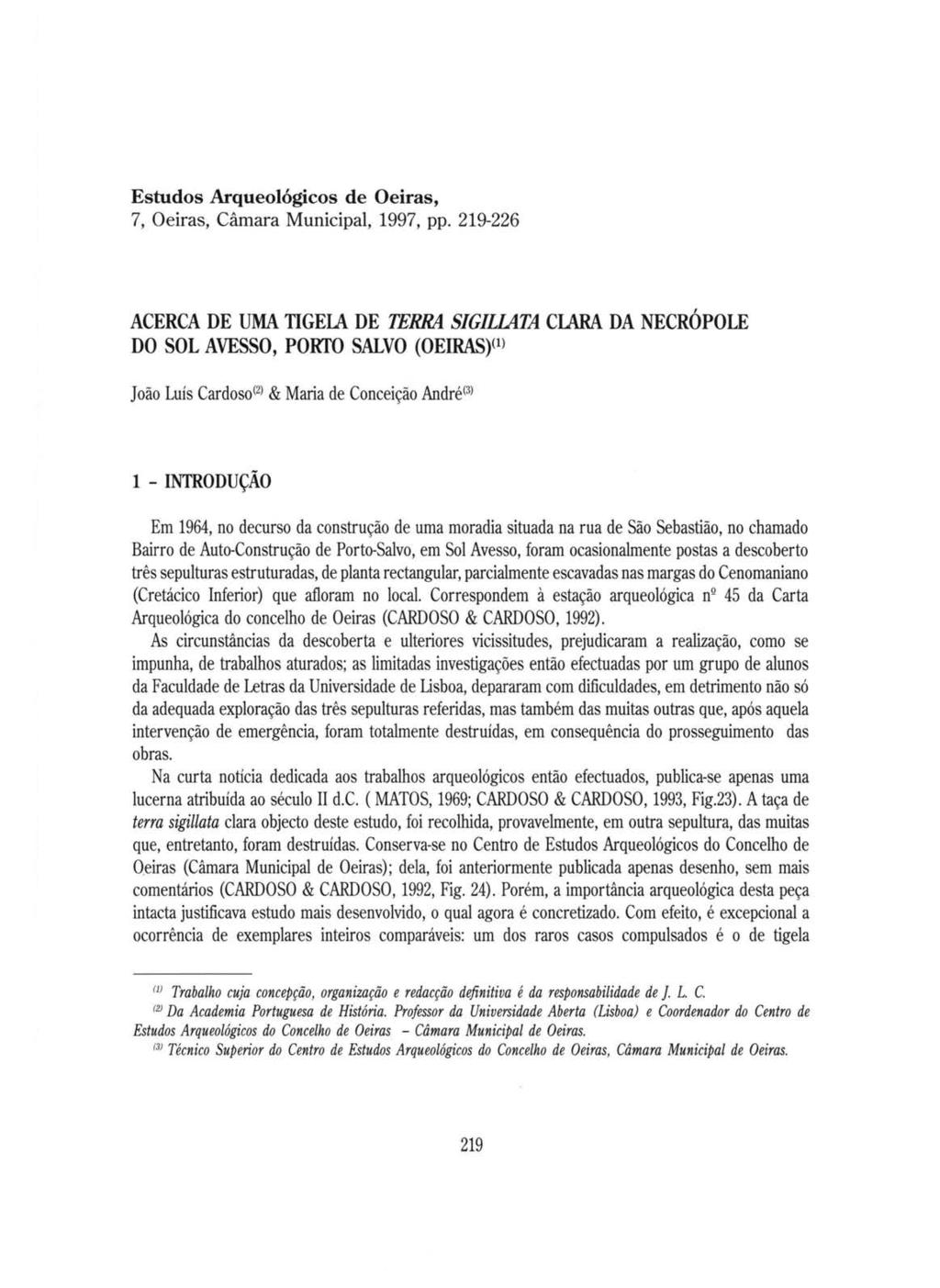 Estudos Arqueológicos de Oeiras, 7, Oeiras, Câmara Municipal, 1997, pp.