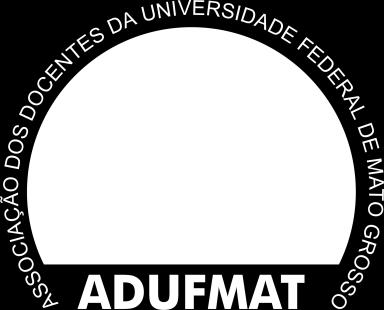 1 REGULAMENTO ELEITORAL DA ADUFMAT SEÇÃO SINDICAL CAPÍTULO I DA ELEIÇÃO Art. 1º - O processo eleitoral para a Direção da ADUFMAT Seção Sindical do ANDES-SN, será aberto oficialmente no dia 14/02/2017.