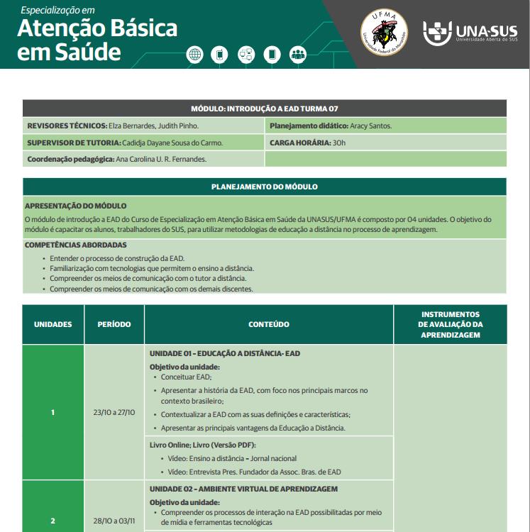 PLANEJAMENTO DO MÓDULO: Apresentação Competências abordadas Conteúdos e