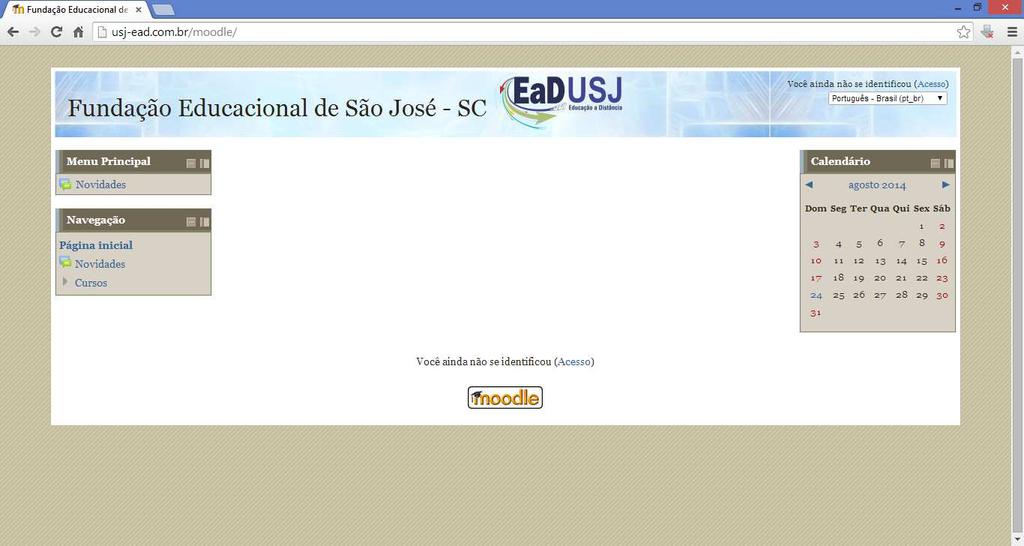 2. CADASTRO NO MOODLE Para ter acesso ao ambiente virtual do Moodle, é necessário ter um usuário cadastrado.