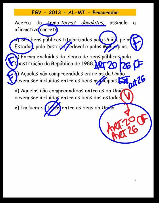 QUESTÕES DE CONCURSO 1. (2014 - Procurador do Estado SC).