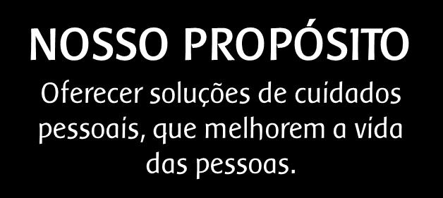 PROPÓSITO E VALORES O conteúdo deste apresentação é