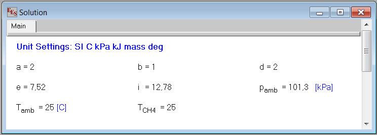 Aplicação no EES (Ex. 13.38 da 5ª Ed. Moran e Shapiro): "Balanço Estequiométrico para ar teórico: CH4 + a(o2 + 3,76N2) --> bco2 + dh2o + en2" "!