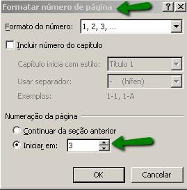 11 Depois, selecionar a mesma guia Número de Página; Formatar números de página; Numeração da página; Iniciar em (marcar 3, por exemplo). Figura 11. Numeração de página: formatação.