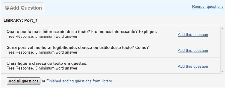Questões Importar de Biblioteca Clique ADD QUESTION, selecione a biblioteca de