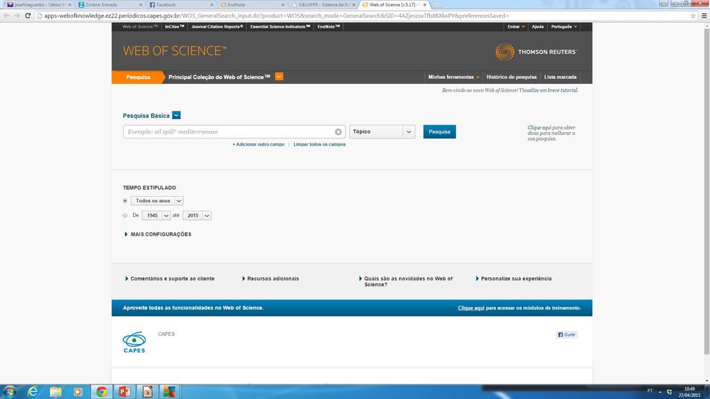 Efetuando pesquisa na base Web of Science e exportando para o EndNote Basic Buscar a base no Portal da Capes na opção Buscar base. No formulário de busca da base,digite os termos que deseja pesquisar.