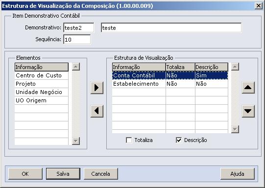 Exemplo(3) mais detalhes Visualização: Em todos os elementos de visualização podemos optar que a descrição seja apresentada e ao definir mais de um elemento de visualização, podemos optar em