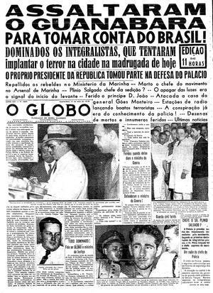 Movimento armado contra o governo federal deflagrado em maio de 1938 por membros da Ação Integralista Brasileira.
