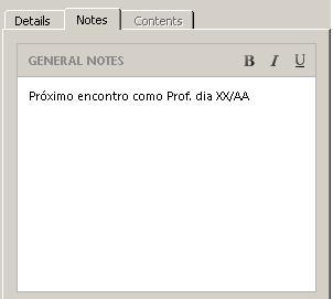 Ainda oferece as opções de apagar a anotação,