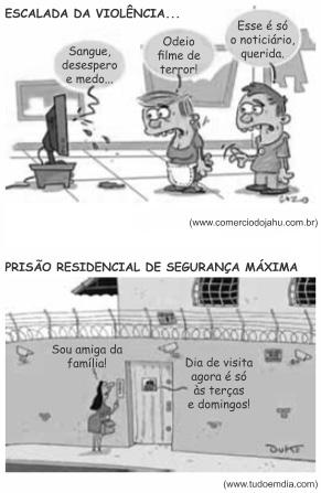 3. Analise as charges. 132 As charges permitem que se faça uma abordagem ao mesmo tempo crítica e irônica dos meios de comunicação de massa e da vida nas cidades no período atual.