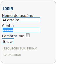 ENTRAR NO SISTEMA (LOGIN) Agora para entrar no sistema (login),