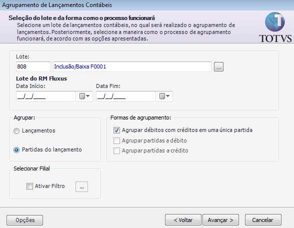 e) Esse processo permite realizar o agrupamento de Lançamentos contábeis ou Partidas idênticas, de acordo com as formas de agrupamento; a. Agrupar débitos com créditos em uma única partida; b.