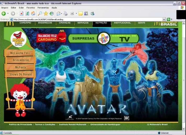 Imagem extraída do site da marca durante a promoção Avatar Já a terceira promoção, vigente no mês de fevereiro de 2010, trazia surpresas de personagens licenciadas do programa televisivo Chaves, cuja