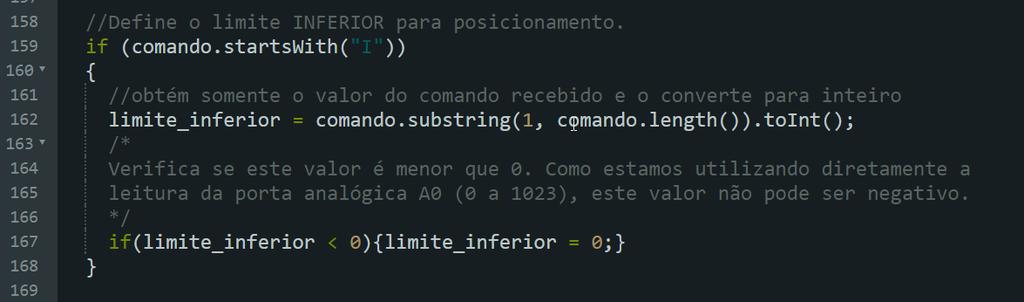 Código Fonte do Arduino Interpretador de comandos Comandos I e S Os comando I e S servem para ajustar o valor das variáveis que controlam os limites do