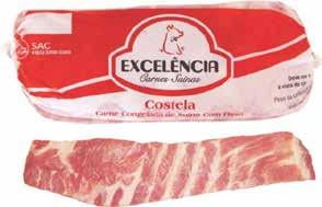 Costela suína Código Peça Caixa Pedido mínimo 151 Saudali ± 1,2 Kg ± 18 Kg 1 caixa 1512 Perrella ± 1,2 Kg ± 25 Kg 1 caixa 1301 Excelência ± ± 1,2 Kg ± 18 Kg