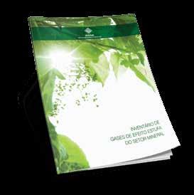 16 Inventário de Gases de Efeito Estufa do Setor Mineral O IBRAM elaborou a primeira edição do Inventário de Gases de Efeito Estufa do Setor Mineral.