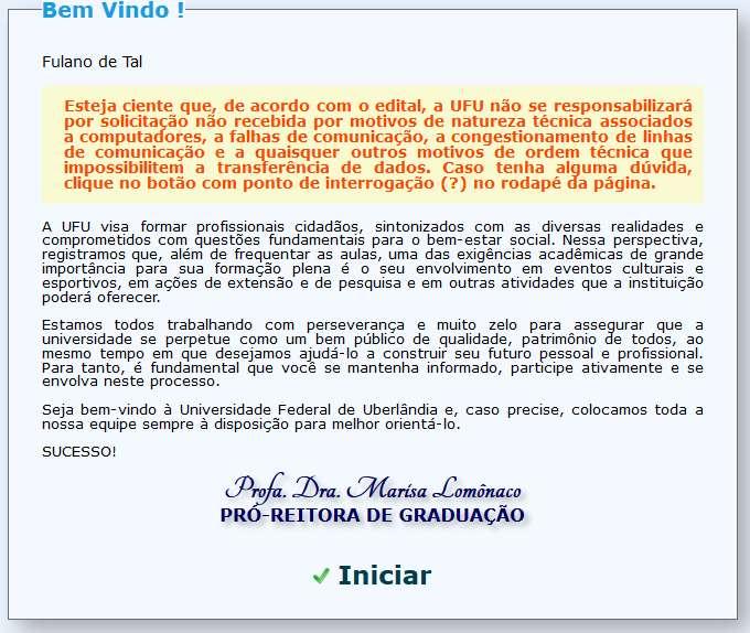 Você encontrará a tela inicial da manifestação de interesse com uma mensagem de boas-vindas.