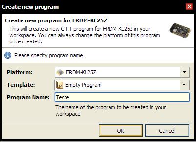 KL25Z no seu compilador Clique em New, escolha a plataforma FRDM-KL25Z e o