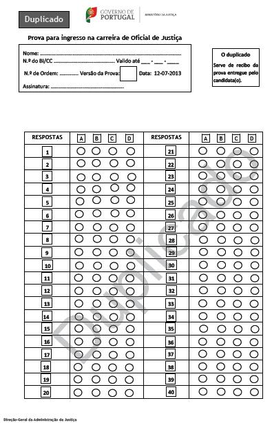 CATEGORIAS DE TÉCNICO DE J U ANEXO II STIÇA PRINCIPAL Verifique se a marcação das respostas feitas no original passa com exatidão para o duplicado porque, em caso de disparidade, prevalecem as do