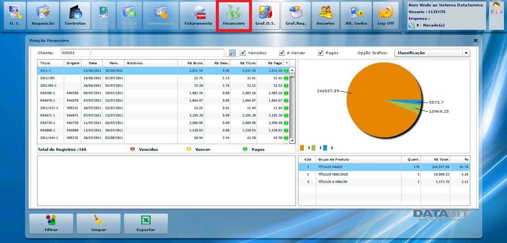 MÓDULO 05 FINANCEIRO Visão Geral Para acessar o módulo financeiro, clique no botão do menu Financeiro, conforme a imagem abaixo.