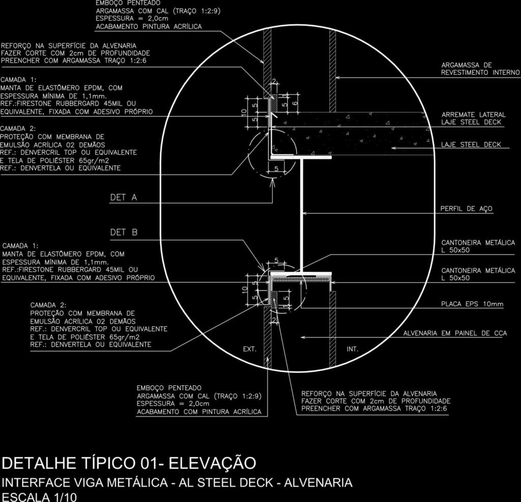 etapas: 1- retirada do revestimento cerâmico das fachadas; 2- tratamento da estrutura de aço por meio