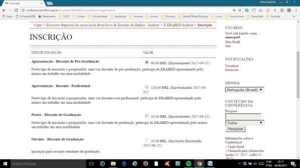 Ao ser redirecionado para a página de Inscrição, o participante deve escolher o tipo de inscrição com base na sua titulação (ver figura 4). Figura 4. Página inicial de Inscrição.