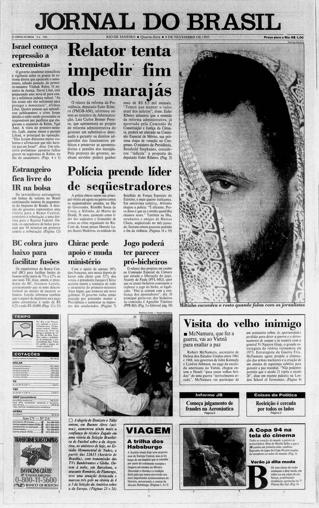 JORNAL DO BRASL jornal JORNAL DO do BRASL brash S sa A 1995 RO RO DE JANERO Quarta-feira 8 DE NOVEMBRO NOVEMBRQ DE 1995 Prego para o Rio: R$.