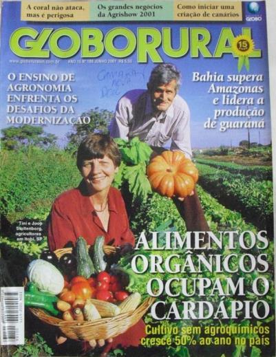 Figura 6: Capa da edição da Revista Globo Rural, ano 16, junho de 2001 Figura 7: Capa da edição da Revista Globo Rural, ano 16, outubro de 2001 Nos anos de 2010 a 2015, ainda que tenhamos apenas