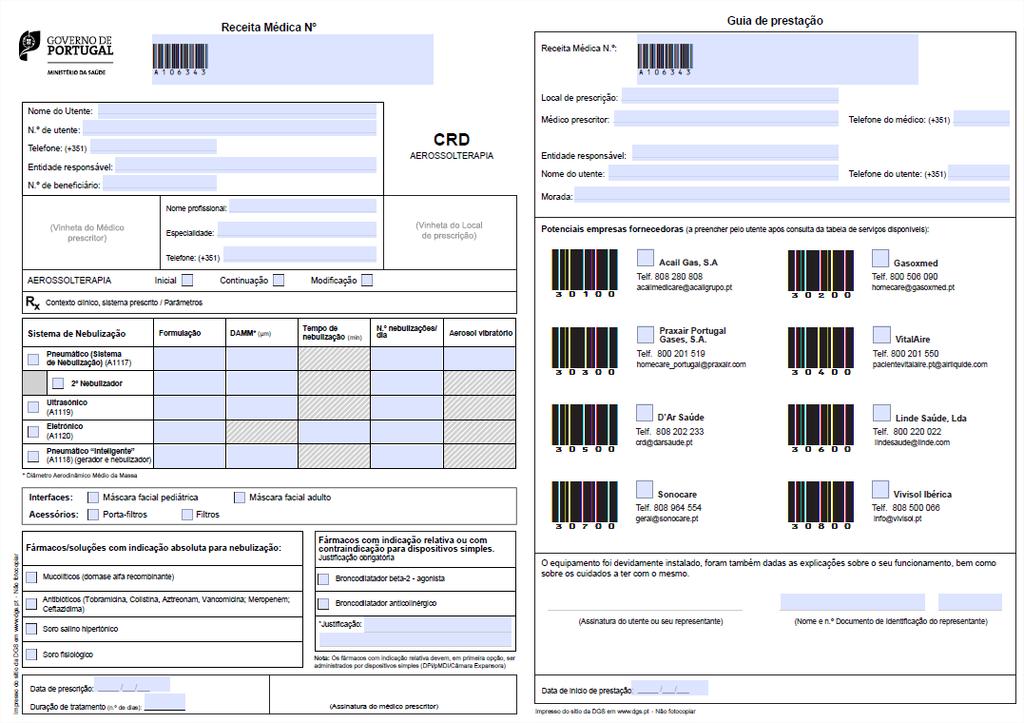 Exemplo de uma prescrição de Cuidados Respiratórios Domiciliários de Aerossolterapia, aquando da ocorrência