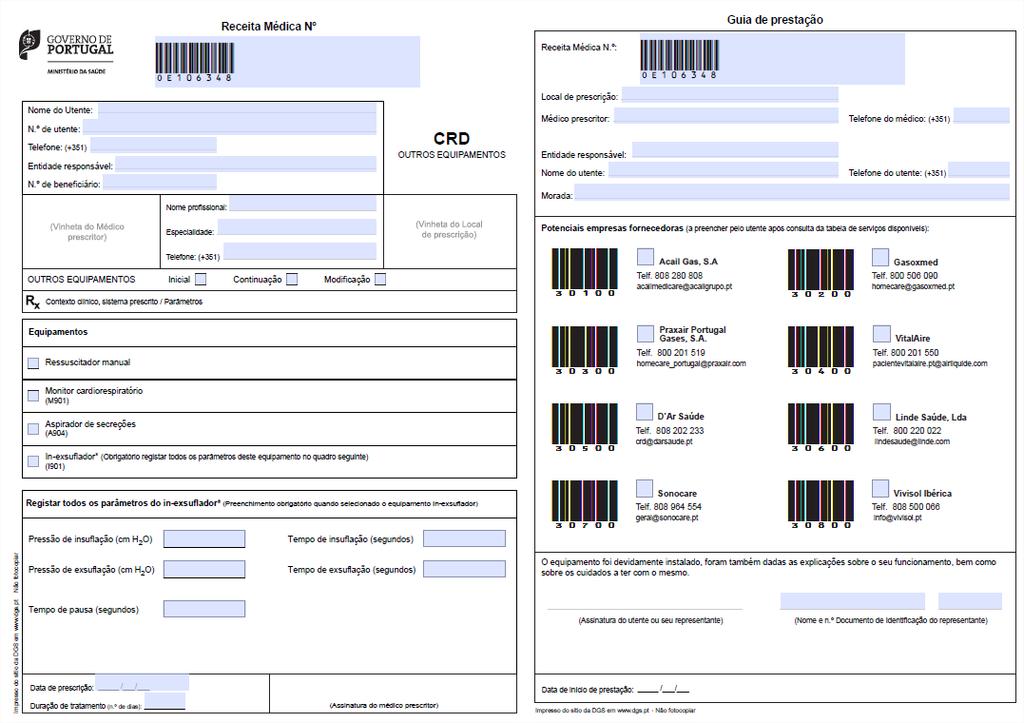 Exemplo de uma prescrição de Cuidados Respiratórios Domiciliários de Outros equipamentos, aquando da ocorrência de uma falha do sistema informático de prescrição: Dados fictícios, apenas para efeitos