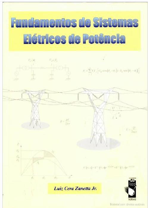 1979, ISBN: 85-216-0082-8 6 Fundamentos de Sistemas Elétricos