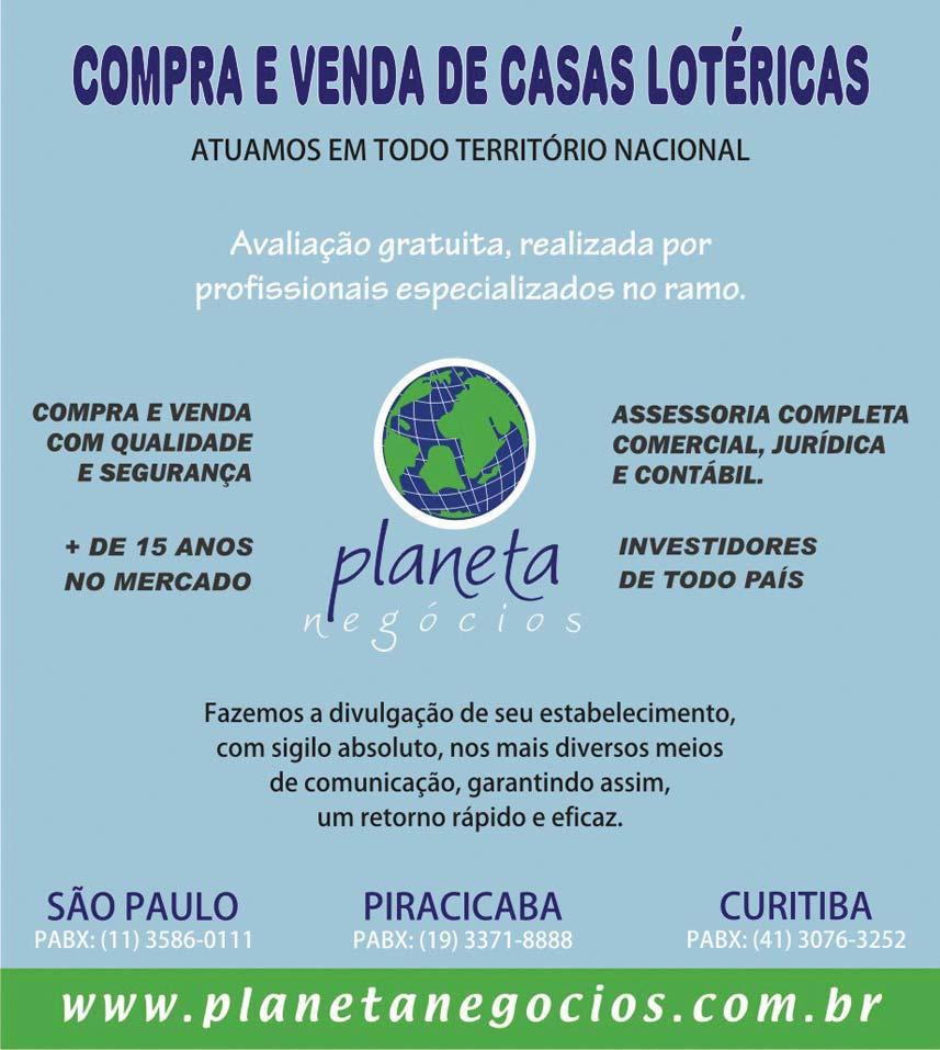 Lotéricos de várias regiões do Estado. Nestas reuniões com Toncovitch ficou garantido uma devolução de 4% a 6% da cota dos bilhetes das extrações normais da Loteria Federal, até novembro deste ano.