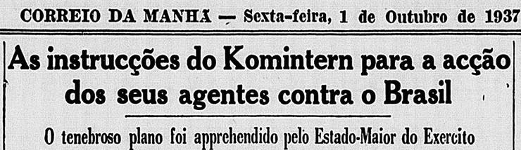 GOVERNO CONSTITUCIONAL (1934-1937) PLANO COHEN (1937) Nome código de um suposto