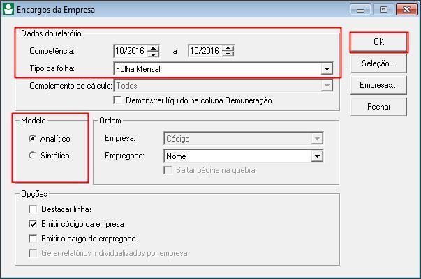 OBS: Esse relatório demonstra os encargos da empresa por empregado e traz o total para cada