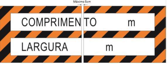 ANEXO IV Sinalização especial de advertência traseira do tipo bipartida sobre placa metálica, de madeira de ou material com propriedades equivalentes, possuindo faixas inclinadas de 45º da direita