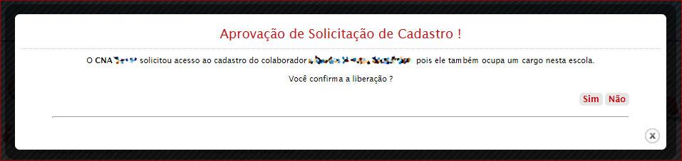 Passo 2: O sistema não carregará os dados do colaborador por segurança e na área Escola será mostrada uma mensagem informando que será