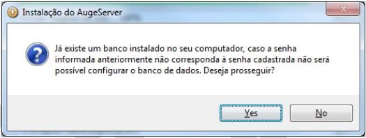 AUGE Instalação do Auge Servidor: O instalador verificará se a maquina virtual Java e o banco de dados PostgreSQL está instalado na máquina,