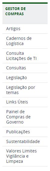 Por meio da opção de consultas será possível localizar as especificações técnicas do produto/serviço a ser adquirido no catálogo de materiais.