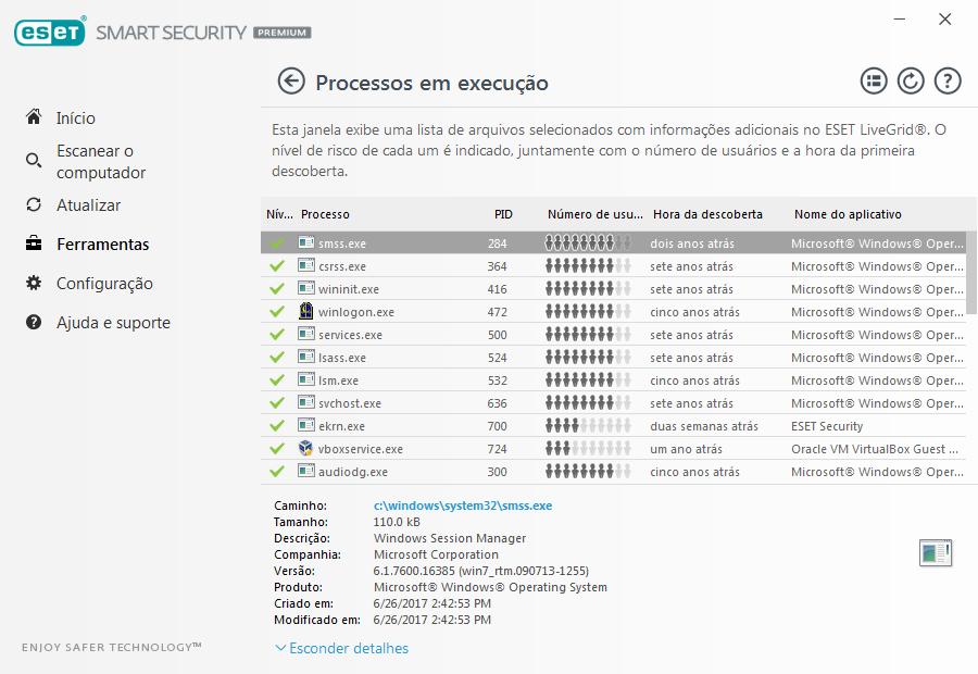 4.6.10.2 Processos em execução Os processos em execução exibem os programas ou processos em execução no computador e mantêm a ESET imediatamente e continuamente informada sobre novas infiltrações.