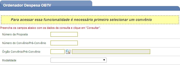 O procedimento de Cadastro do Ordenador de Despesa deverá ser