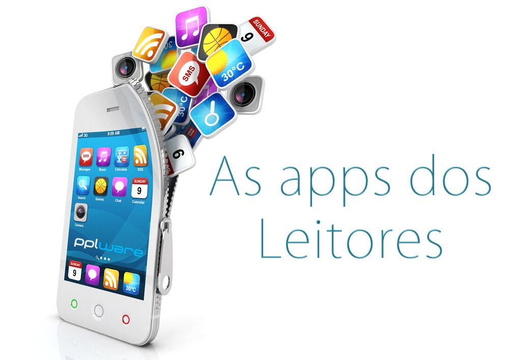 Rubrica: As apps dos nossos leitores [26] Date : 11 de Setembro de 2014 Olá a todos! Cá estamos para mais uma rubrica das Apps dos nossos leitores.